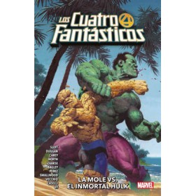 Los 4 Fantásticos Vol 04 La Mole vs El inmortal Hulk